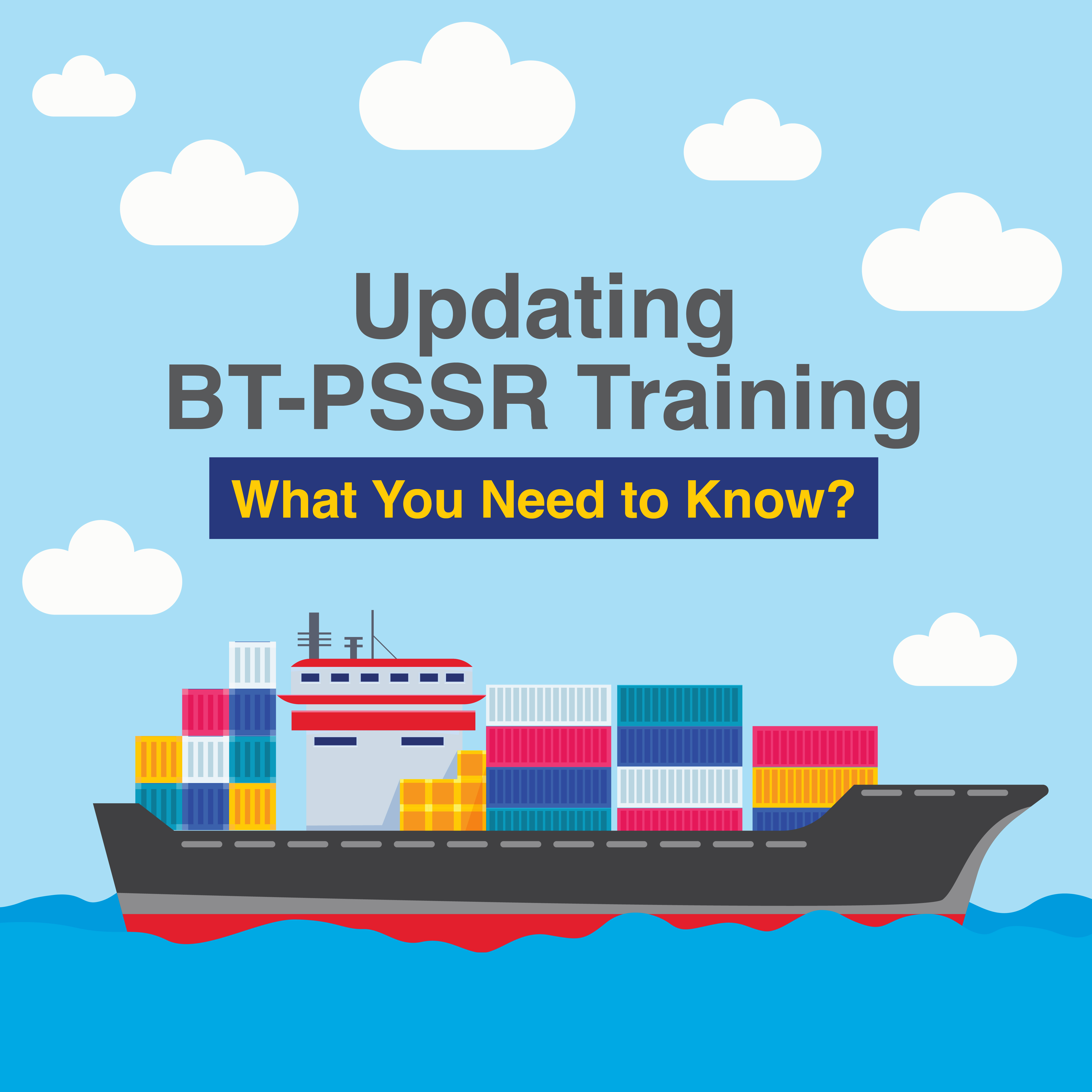 The Technomar Crew Management Corporation (TCMC) Approach to BT-PSSR Updates