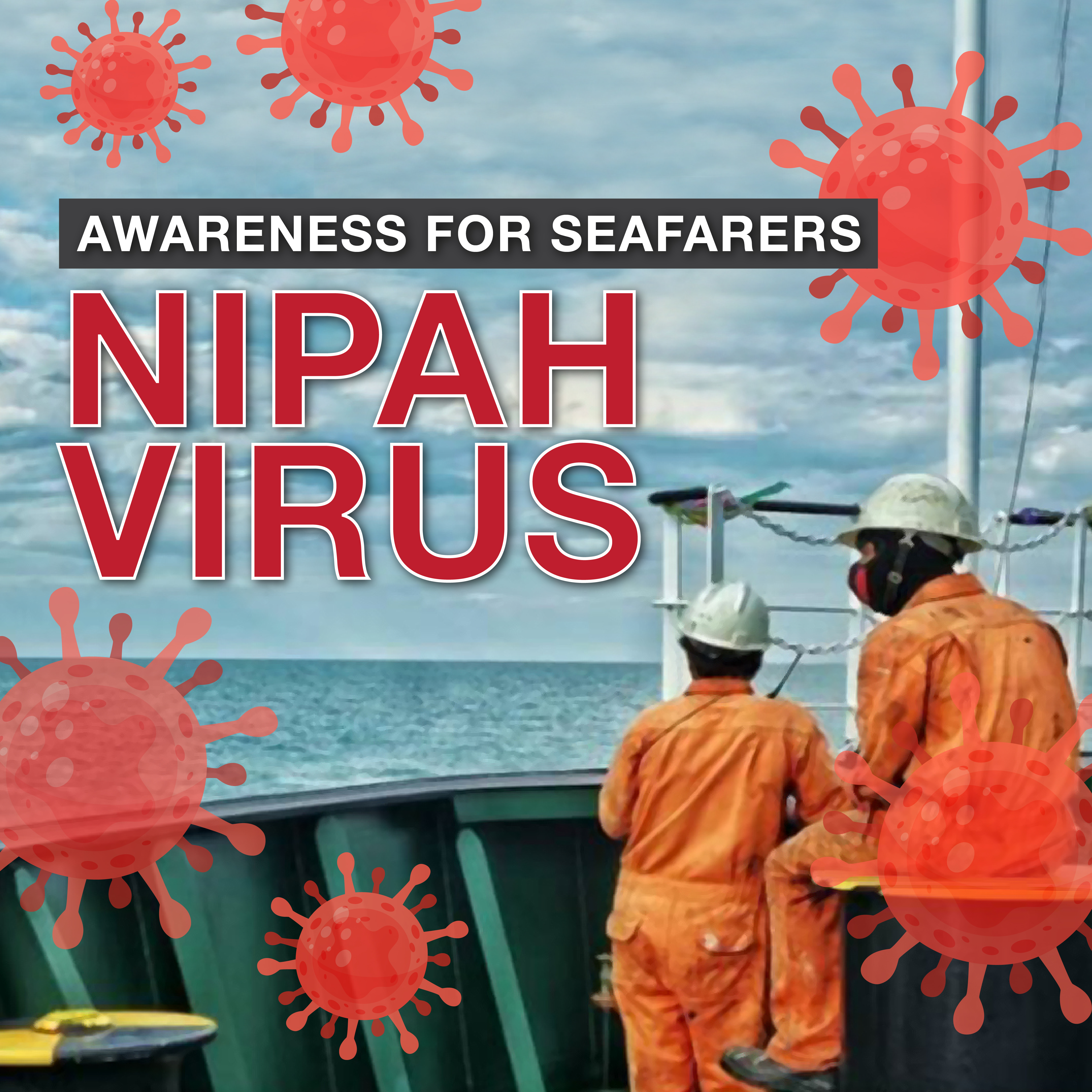Seafarer Health Alert: Nipah Virus